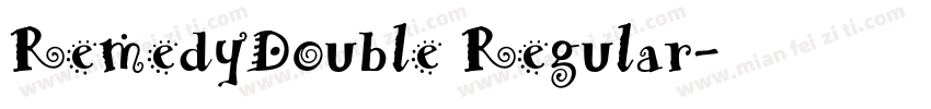 RemedyDouble Regular字体转换